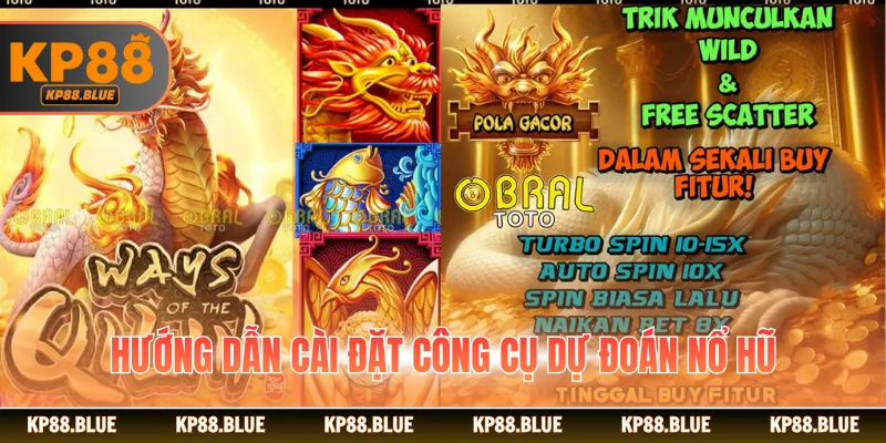 Hướng dẫn cài đặt công cụ dự đoán nổ hũ