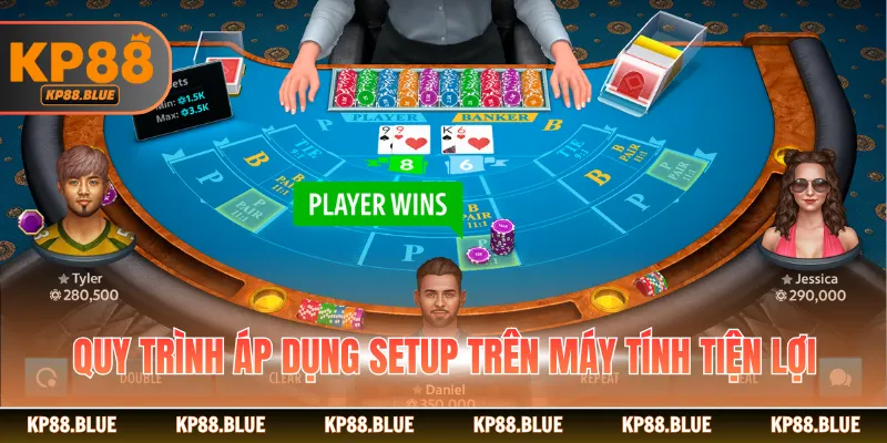 Quy trình áp dụng setup trên máy tính tiện lợi